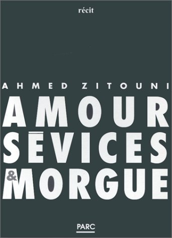Amour, Sévices & Morgue