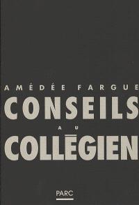 Conseils au Collégien